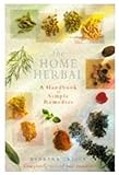 The home herbal : a handbook of simple remedies