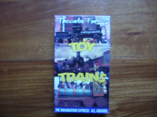 Toccata for Toy Trains [VHS]