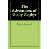 The Adventures of Gusty Zephyr