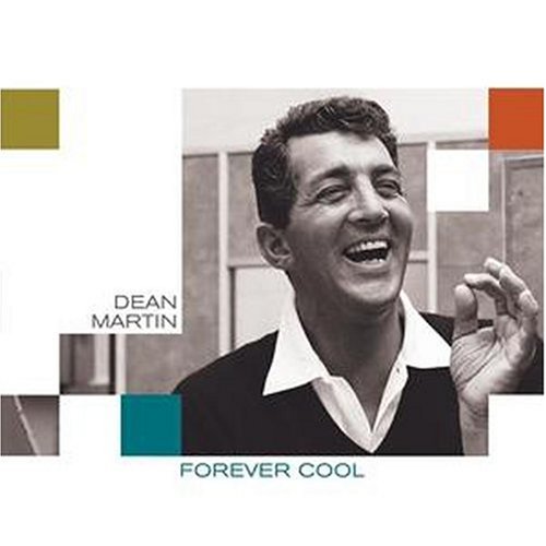 DEAN MARTIN - Forever Cool Collaborations - Zortam Music