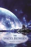 The Spaces Between