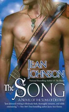 [(The Song : A Novel of the Sons of Destiny)] [By (author) Jean Johnson] published on (August, 2009)