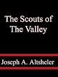 The Scouts of the Valley