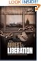 The Arrest and Liberation of Rabbi Schnuer Zalman of Liadi, the First Lubavitcher Rebbe