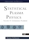 Statistical Plasma Physics, Volume II: Condensed Plasmas (Frontiers in Physics)