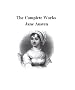 The Complete Works of Jane Austen (Annotated with Biography and Critical Essays)