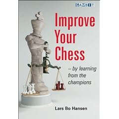 Improve Your Chess - by Learning from the Champions