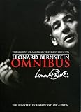 Leonard Bernstein: Omnibus - The Historic TV Broadcasts