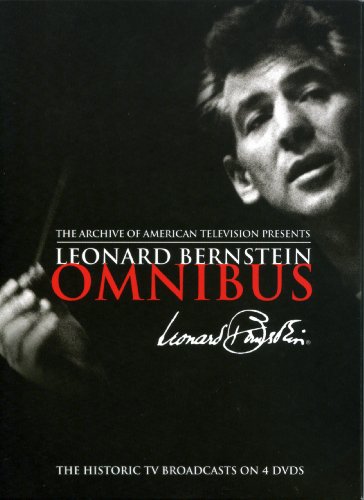 Leonard Bernstein: Omnibus - The Historic TV Broadcasts