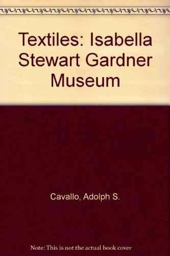 Textiles: Isabella Stewart Gardner Museum