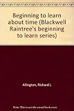 Beginning to learn about time