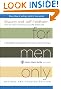 For Men Only, Revised and Updated Edition: A Straightforward Guide to the Inner Lives of Women