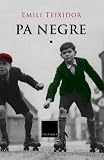 Pa negre (Col�lecci� classica)