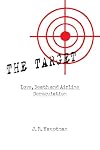 The Target: Love, Death and Airline Deregulation
