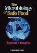 The Microbiology of Safe Food