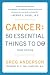 Cancer: 50 Essential Things to Do: Third Edition