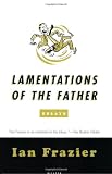 Lamentations of the Father: Essays