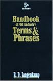 Handbook of Oil Industry Terms and Phrases (5th Edition)