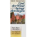 Und der Wind bringt den Regen