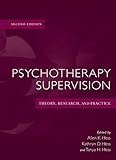 Psychotherapy supervision : theory, research, and practice