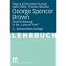 George Spencer Brown: Eine Einf�hrung in die "Laws of Form"