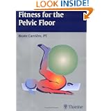 Fitness for the Pelvic Floor by Beate Carriere by Beate Carrière