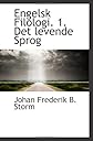 Engelsk Filologi. 1. Det levende Sprog