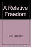 A relative freedom