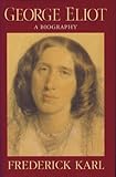 George Eliot : a biography