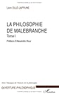 La philosophie de Malebranche : Tome 2