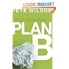 Plan B: What Do You Do When God Doesn't Show Up the Way You Thought He Would?
