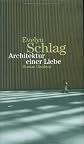 Architektur einer Liebe