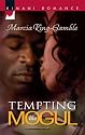 Tempting the Mogul (Kimani Romance)