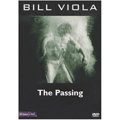 Bill Viola - the Passing [Import anglais]