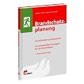 Brandschutzplanung: f�r Architekten und Ingenieure