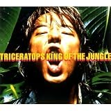 KING OF THE JUNGLETriceratops�ɂ��