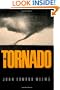 The Tornado (Centennial Series of the Association of Former Students, Texas A&M University)