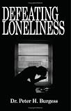 Defeating Loneliness