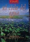 El Ciclo Del Agua (Time for Kids, Grade 5 Science)