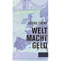 WELT MACHT GELD
