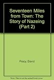 Seventeen miles from town : the story of Nazeing, part 2. the twentieth century