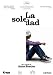 Solitary Fragments ( La Soledad ) [ English subtitles ] [DVD]