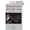Colonial Discourse and Post-colonial Theory: A Reader