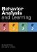 Behavior Analysis and Learning: Fourth Edition