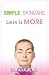 Simple Skincare: Less Is More