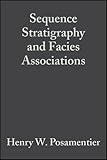 Sequence stratigraphy and facies associations