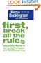 First, Break All The Rules