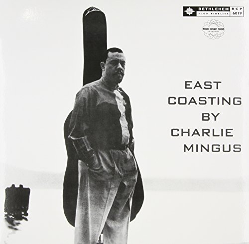 Album Art for East Coasting by Charlie Mingus