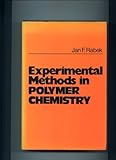 Experimental methods in polymer chemistry : physical principles and applications