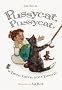 Pussycat, Pussycat, Where Have You Been?